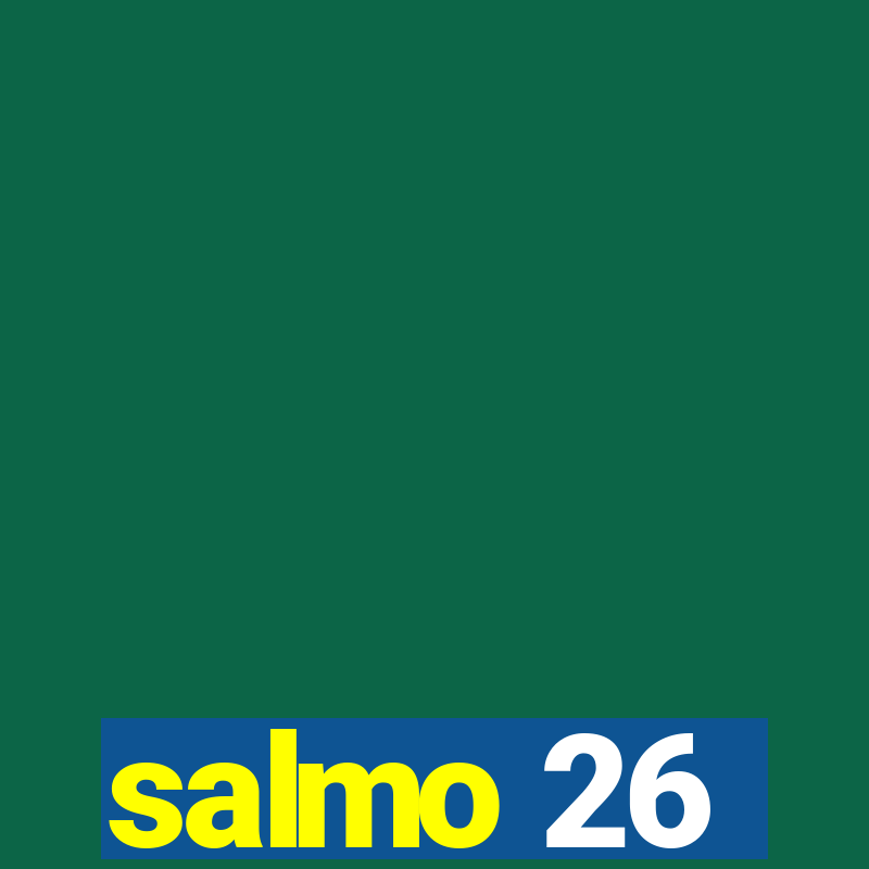 salmo 26